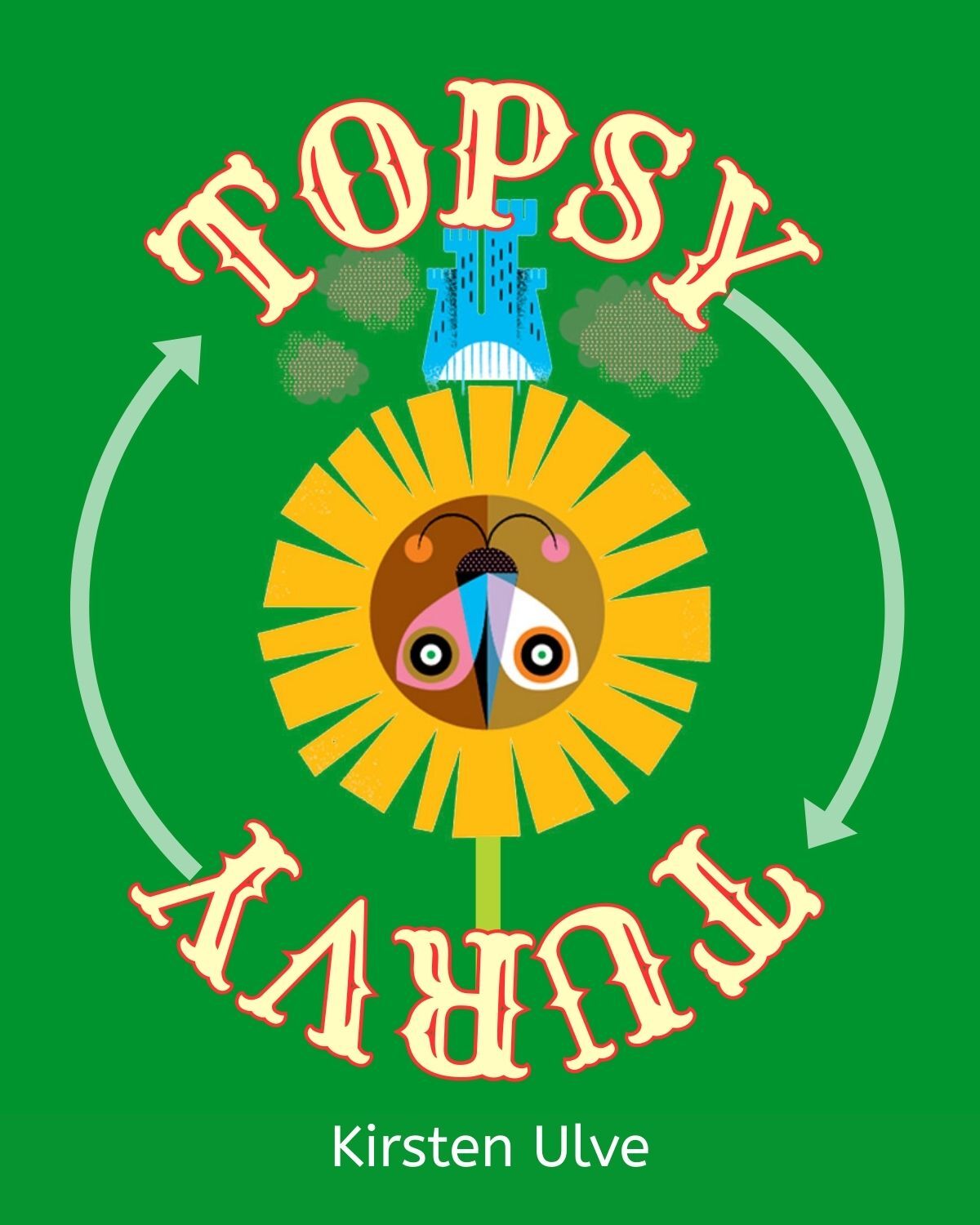 Topsy Turvy – Kirsten Ulve – Hardcover