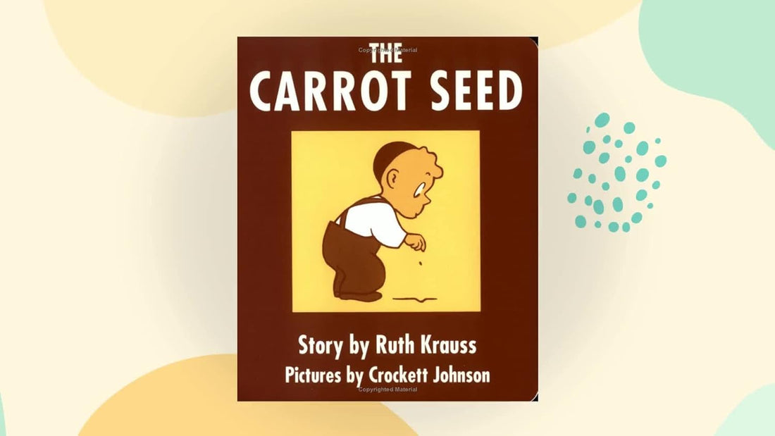 Why We Love... The Carrot Seed